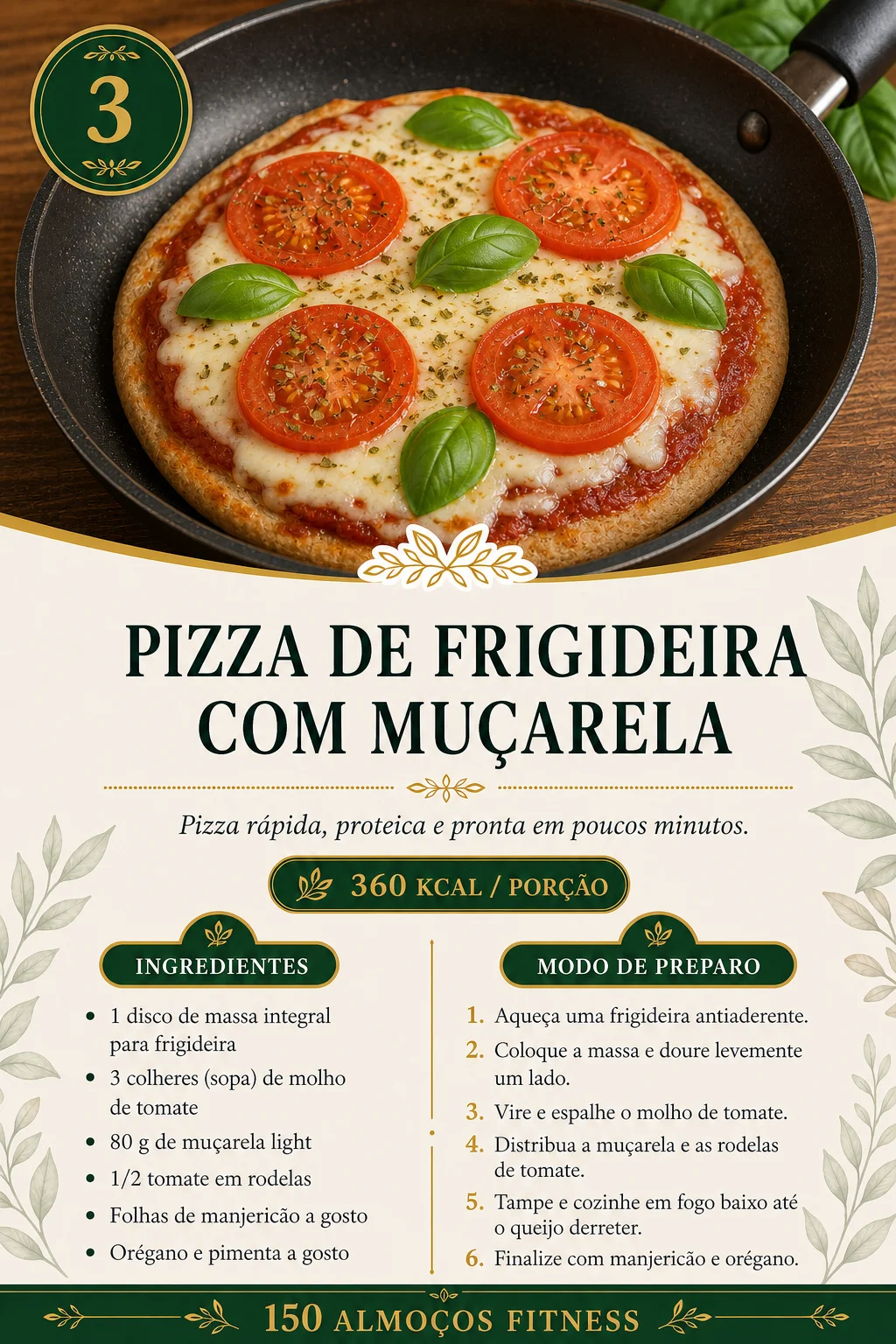 Receita 03: Pizza de Frigideira com Muçarela